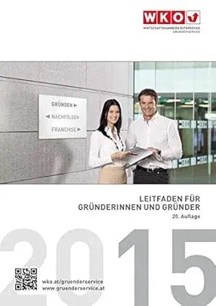 Gründerservice und Junge Wirtschaft: Wie Österreich seine Startups durch den Aufbau begleitet – Analyse 2026
